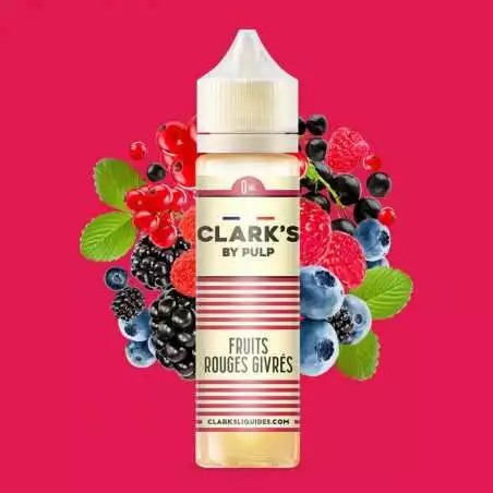 E-liquide Fruits Rouges Givrés 50 ml - Clark's by Pulp CLARK'S  NOS E-LIQUIDES MIX 'N' VAPE 